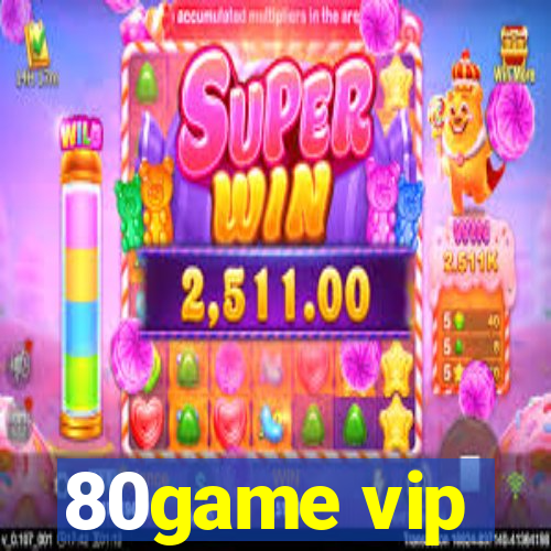 80game vip